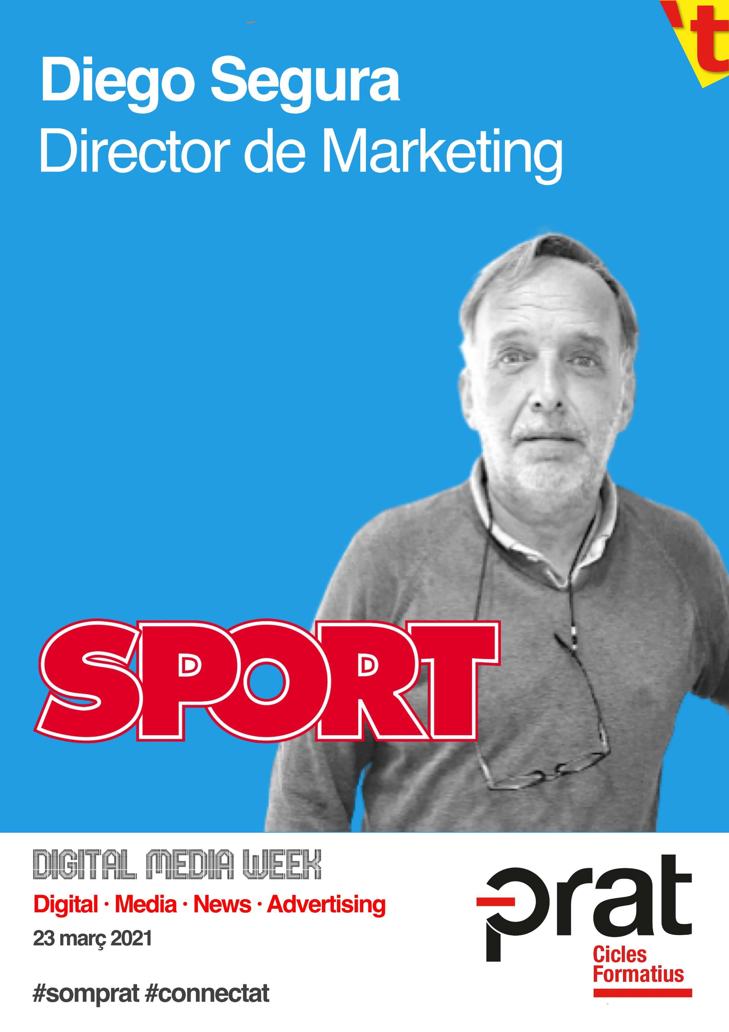 Digital Media Week: Sport - Cicle Formatiu de Grau Superior de Màrqueting i Publicitat a Prat Educació